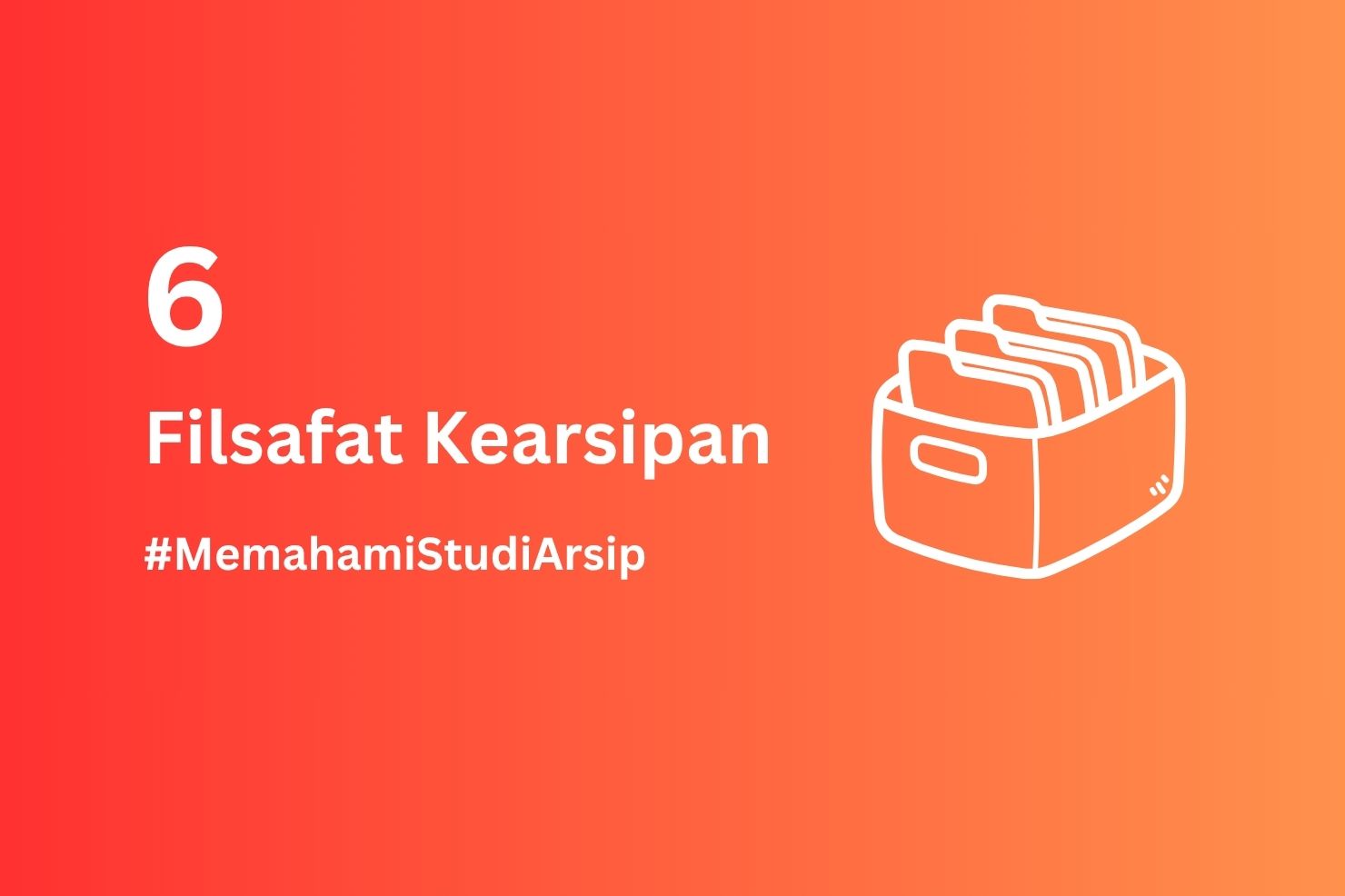Filsafat Kearsipan